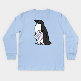 Penguin with Biden Harris Sign Kids Long Sleeve T-Shirt